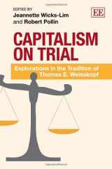 9781781003602-1781003602-Capitalism on Trial: Explorations in the Tradition of Thomas E. Weisskopf