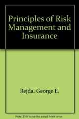 9780673465412-0673465411-Principles of risk management and insurance