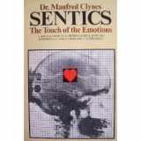 9780385086226-0385086229-Sentics: The Touch of the Emotions