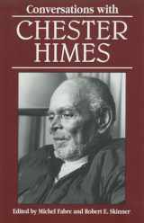 9780878058198-0878058192-Conversations with Chester Himes (Literary Conversations Series)