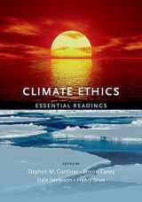 9780195399622-0195399625-Climate Ethics: Essential Readings