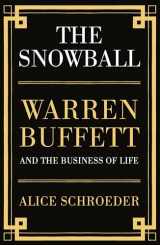 9780747591917-0747591911-The Snowball: Warren Buffett and the Business of Life