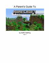 9781500946128-1500946125-A Parent's Guide to Minecraft: Everything you need to know to talk to your child about Minecraft