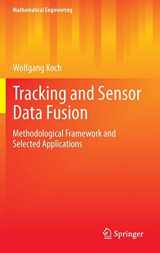 9783642392702-3642392709-Tracking and Sensor Data Fusion: Methodological Framework and Selected Applications (Mathematical Engineering)