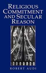 9780521772600-0521772605-Religious Commitment and Secular Reason