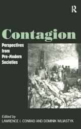 9780754602583-0754602583-Contagion: Perspectives from Pre-Modern Societies