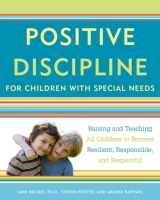 9780307589828-030758982X-Positive Discipline for Children with Special Needs: Raising and Teaching All Children to Become Resilient, Responsible, and Respectful