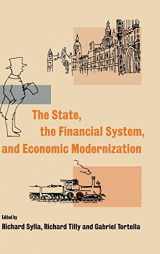 9780521591232-0521591236-The State, the Financial System and Economic Modernization