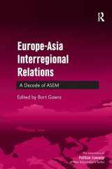 9780754671428-0754671429-Europe-Asia Interregional Relations: A Decade of ASEM (New Regionalisms Series)