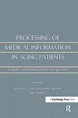 9780805828894-0805828893-Processing of Medical information in Aging Patients: Cognitive and Human Factors Perspectives