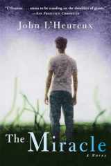 9780802140265-0802140262-The Miracle: A Novel