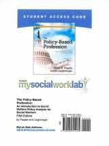 9780205791064-0205791069-MySocialWorkLab without Pearson eText -- Standalone Access Card -- for The Policy-Based Profession (5th Edition)