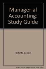 9780395571903-0395571901-Managerial Accounting: Study Guide