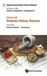 9789813276109-981327610X-Evidence-Based Clinical Chinese Medicine - Volume 10: Diabetic Kidney Disease (Evidence-based Clinical Chinese Medicine, 10)