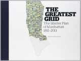 9780231159906-0231159900-The Greatest Grid: The Master Plan of Manhattan, 1811-2011
