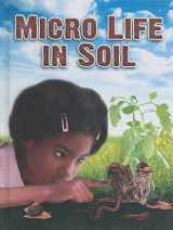 9780778754022-0778754022-Micro Life in Soil (Everybody Digs Soil)