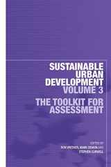 9780415322195-0415322197-Sustainable Urban Development Volume 3: The Toolkit for Assessment (Sustainable Urban Development Series)