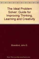 9780716722045-0716722046-The Ideal Problem Solver: A Guide for Improving Thinking, Learning, and Creativity