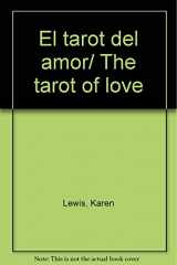 9789706661548-9706661549-El tarot del amor/ The tarot of love (Spanish Edition)