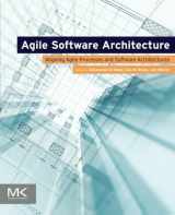 9780124077720-0124077722-Agile Software Architecture: Aligning Agile Processes and Software Architectures
