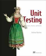 9781617296277-1617296279-Unit Testing Principles, Practices, and Patterns: Effective testing styles, patterns, and reliable automation for unit testing, mocking, and integration testing with examples in C#