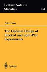 9780387955155-0387955151-The Optimal Design of Blocked and Split-Plot Experiments (Lecture Notes in Statistics, 164)