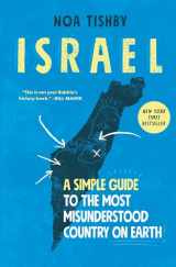 9781982144944-1982144947-Israel: A Simple Guide to the Most Misunderstood Country on Earth