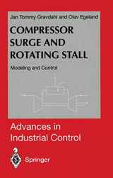 9781852330675-1852330678-Compressor Surge and Rotating Stall: Modeling and Control (Advances in Industrial Control)