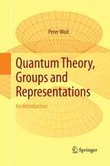 9783319878355-3319878352-Quantum Theory, Groups and Representations: An Introduction