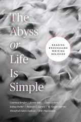 9780226821344-022682134X-The Abyss or Life Is Simple: Reading Knausgaard Writing Religion