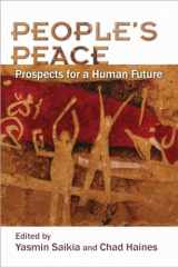 9780815636618-081563661X-People’s Peace: Prospects for a Human Future (Syracuse Studies on Peace and Conflict Resolution)