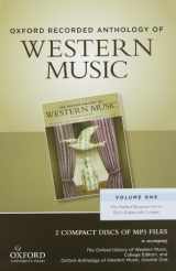 9780199768288-0199768285-Oxford Recorded Anthology of Western Music: Volume One: The Earliest Notations to the Early Eighteenth Century2 CDs