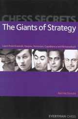 9781857445411-1857445414-Chess Secrets: The Giants of Strategy: Learn From Kramnik, Karpov, Petrosian, Capablanca And Nimzowitsch (Everyman Chess)