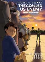 9781603094702-1603094709-They Called Us Enemy: Expanded Edition