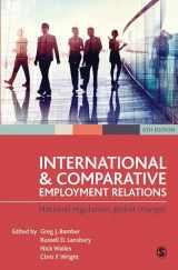 9781473911550-1473911559-International and Comparative Employment Relations: National Regulation, Global Changes
