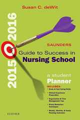 9780323354936-0323354939-Saunders Guide to Success in Nursing School, 2015-2016: A Student Planner
