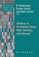 9780817643614-0817643613-Advances in Distribution Theory, Order Statistics, and Inference (Statistics for Industry and Technology)