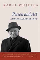9780813233666-0813233666-Person and Act and Related Essays (The English Critical Edition of the Works of Karol Wojtyla/John Paul II)