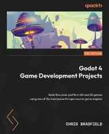 9781804610404-1804610402-Godot 4 Game Development Projects - Second Edition: Build five cross-platform 2D and 3D games using one of the most powerful open source game engines