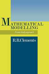 9780521089555-0521089557-Mathematical Modelling: A Case Study Approach