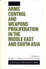 9780312060701-031206070X-Arms Control and Weapons Proliferation in the Middle East and South Asia