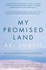 9781925106251-192510625X-My Promised Land: The Triumph and Tragedy of Israel
