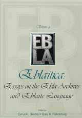 9781575060606-1575060604-Eblaitica: Essays on the Ebla Archives and Eblaite Language, Volume 4 (Eblaitica: Essays on the Ebla Archives and the Eblaite Language)