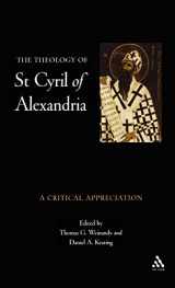 9780567089007-0567089002-The Theology of St. Cyril of Alexandria: A Critical Appreciation