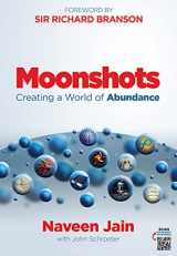 9780999736401-099973640X-Moonshots: Creating a World of Abundance