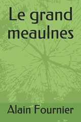 9781692878467-1692878468-Le grand meaulnes (French Edition)