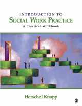 9781412956543-1412956544-Introduction to Social Work Practice: A Practical Workbook