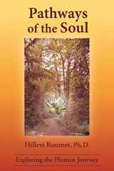 9781412092364-1412092361-Pathways of the Soul: Exploring the Human Journey