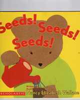 9780439754552-0439754550-Seeds! Seeds! Seeds!