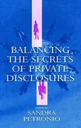 9780805831146-0805831142-Balancing the Secrets of Private Disclosures (Routledge Communication Series)